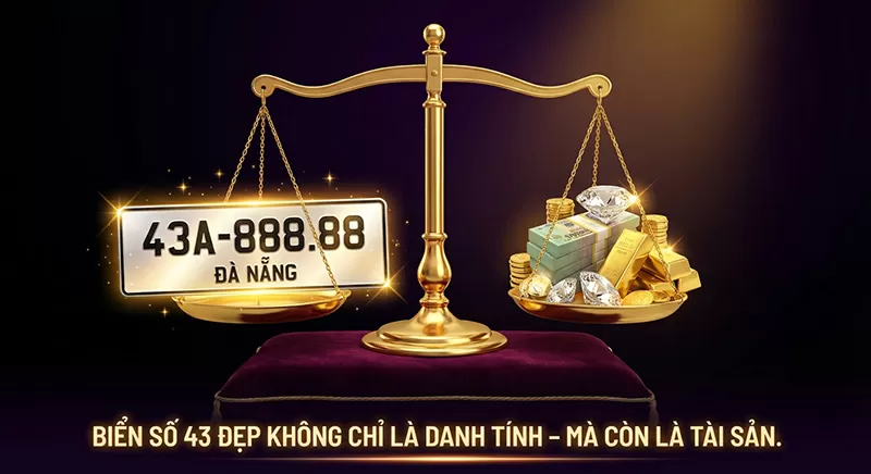 biển số xe 43 có giá trị như nào trên thị trường