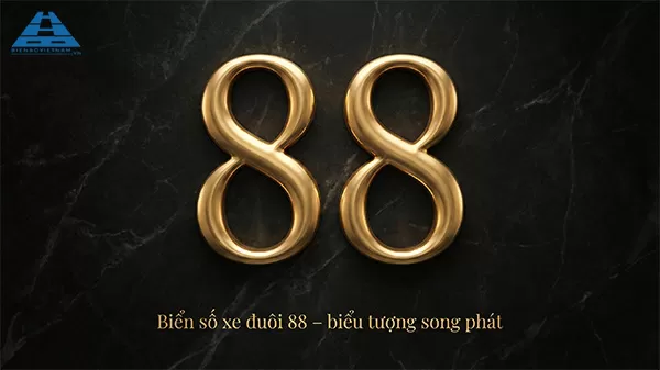 biển số xe đu&ocirc;i 88 l&agrave; g&igrave;