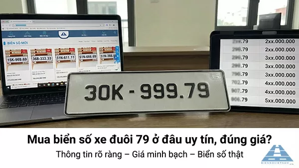 mua biển số xe đu&ocirc;i 79 ở đ&acirc;u uy t&iacute;n